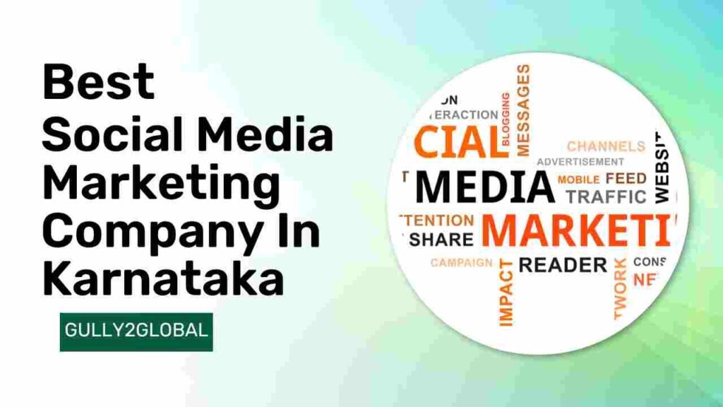 Best Social Media Marketing Company In Karnataka